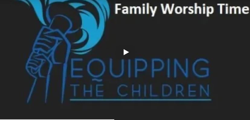 Family Worship-Video
